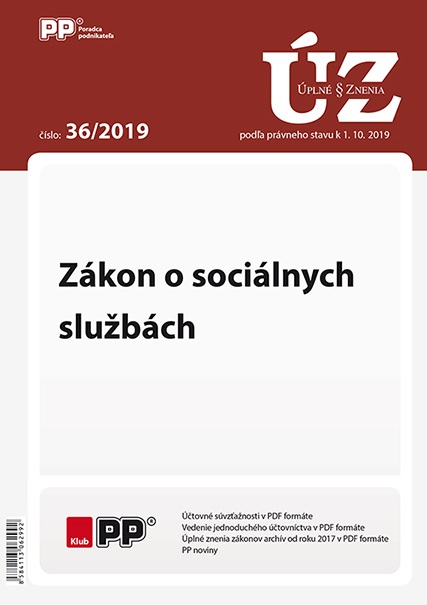 UZZ 36/2019 Zákon o sociálnych službách