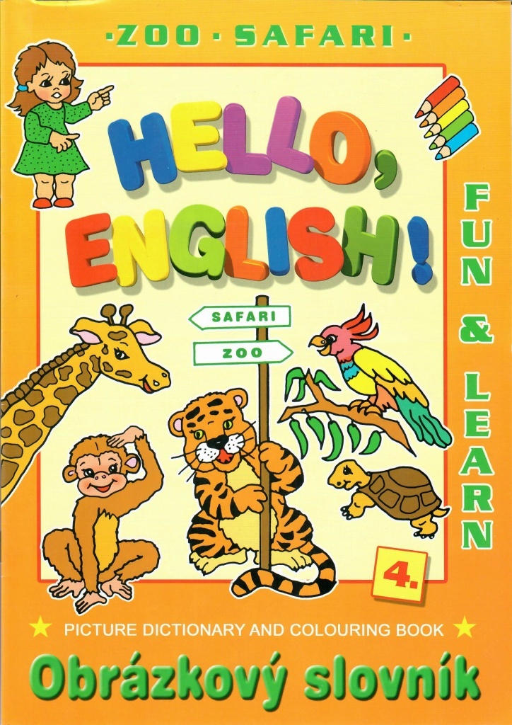 Hello English! 4. Zoo - Safari - Obrázkový slovník