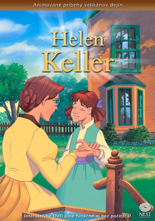 Helen Keller - Animované príbehy velikánov dejín 20