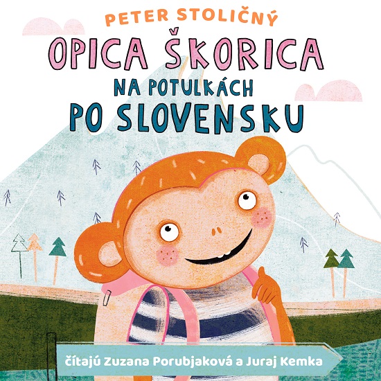 Opica Škorica na potulkách po Slovensku (audiokniha na CD)