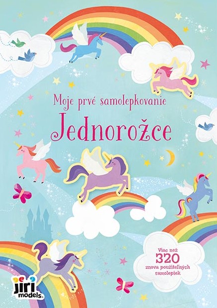 Moje prvé samolepkovanie Jednorožce