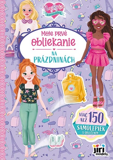 Moje prvé obliekanie Na prázdninách