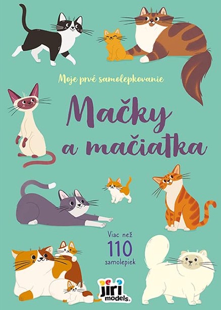 Moje prvé samolepkovanie Mačky a mačiatka