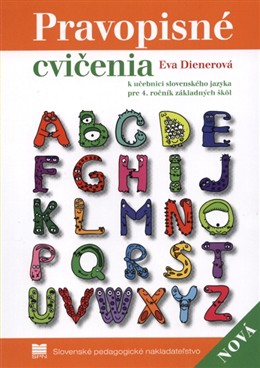 Pravopisné cvičenia k učebnici slovenského jazyka pre 4. ročník základných škôl