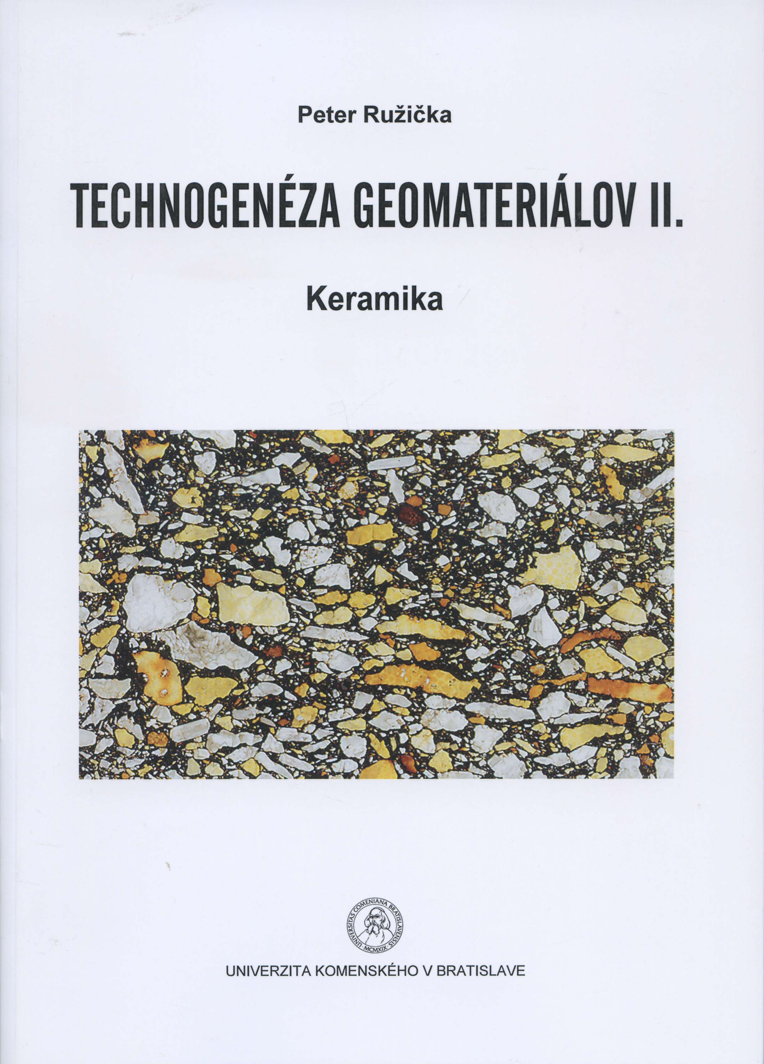 Technogenéza geomateriálov II. - Keramika
