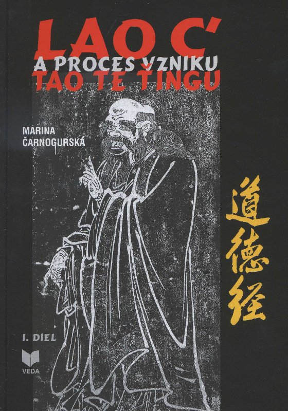 Lao C' a proces vzniku Tao Te Ťingu