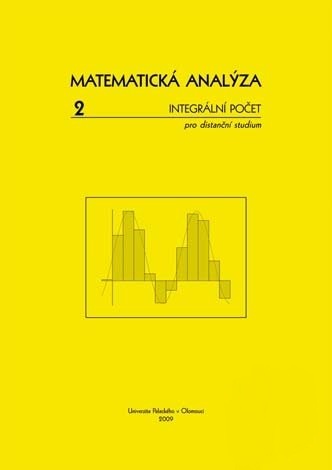 Matematická analýza 2 - Integrální počet pro distanční studium