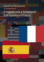 Evropská unie a Středomoří - Role Španělska a Francie