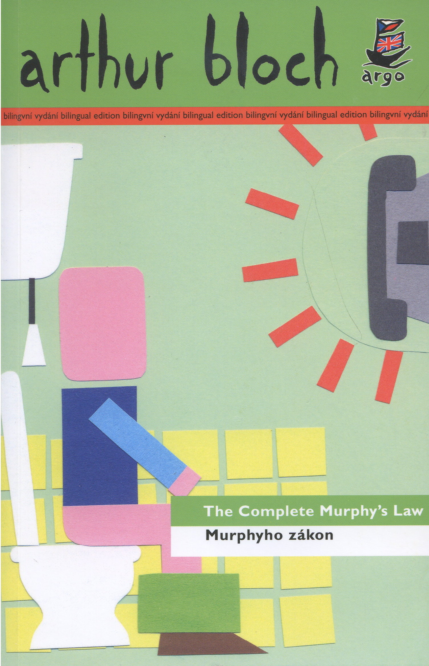 Murphyho zákon/ The Complete Murphy´s Law