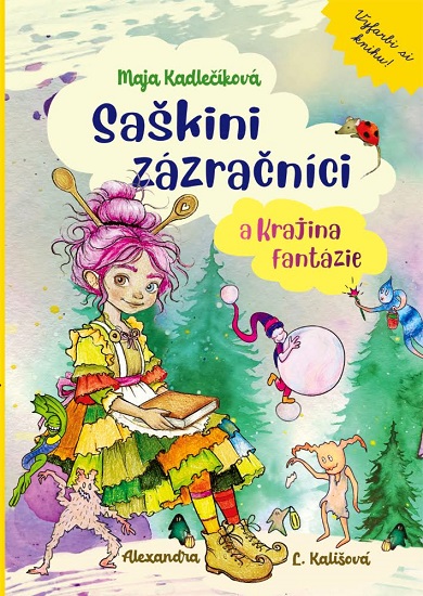 Saškini zázračníci a Krajina fantázie