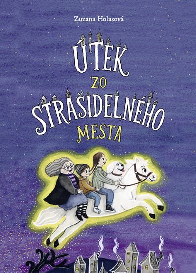Útek zo strašidelného mesta