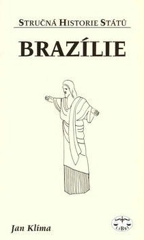 Brazílie - stručná historie států