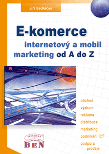 E-komerce internetový a mobil marketing - od A do Z