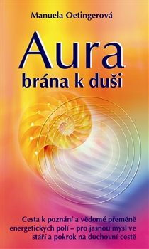 Aura - Brána k duši