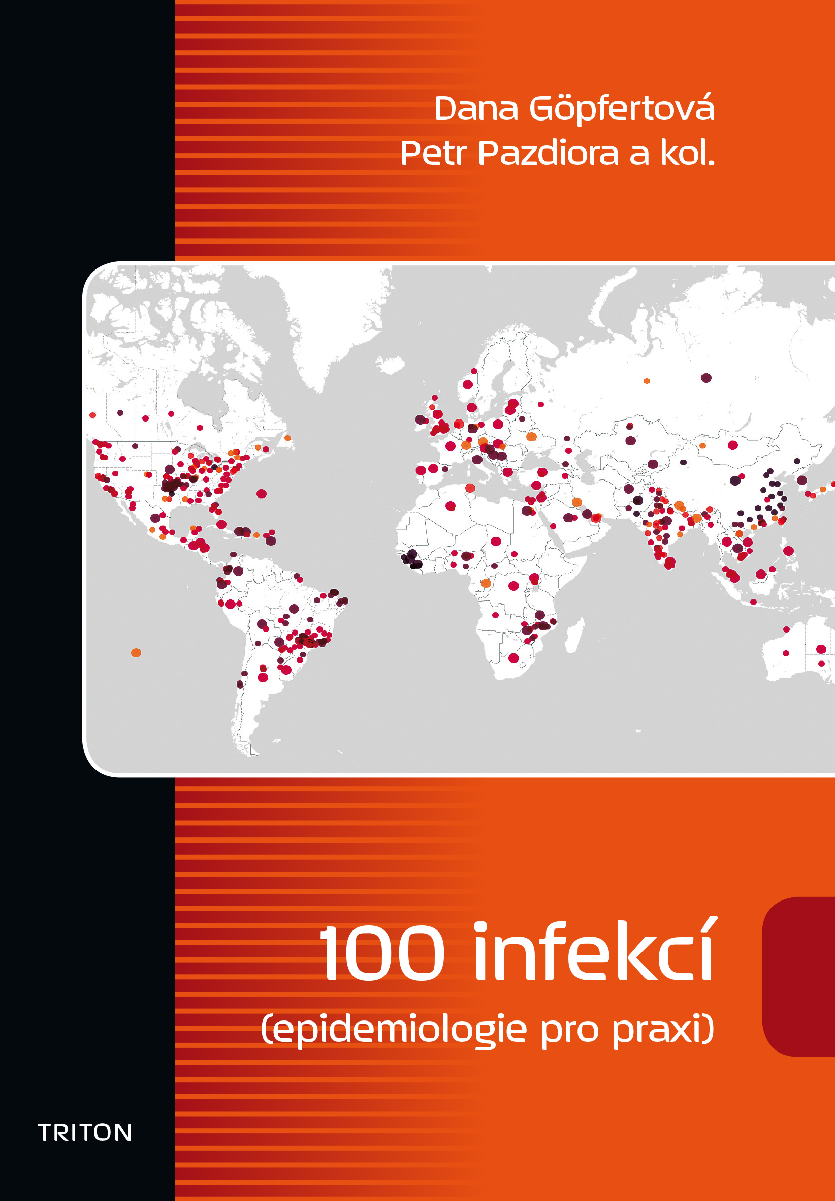 100 infekcí - epidemiologie pro praxi