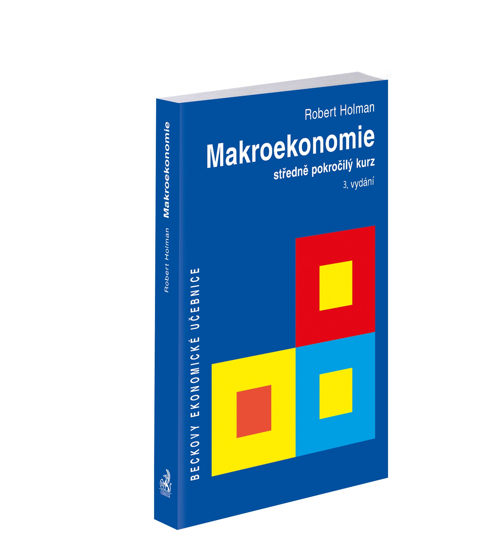 Makroekonomie (3. vydání) - Středně pokročilý kurz