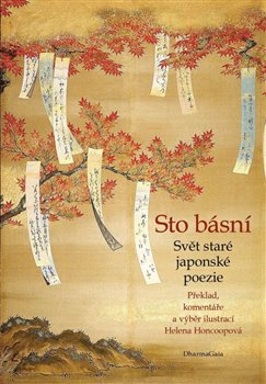 Sto básní - Svět staré japonské poezie