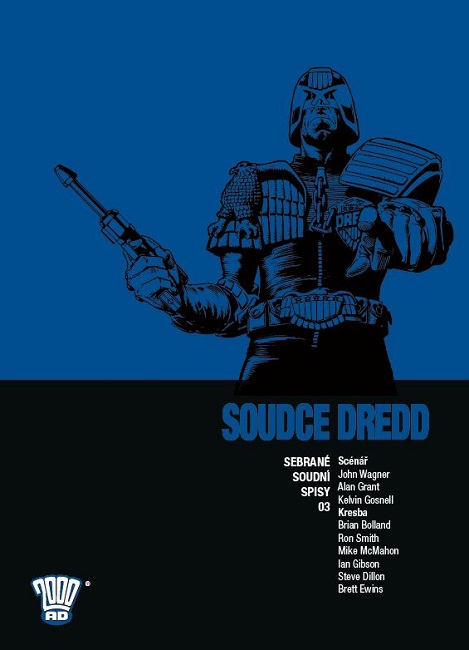 Soudce Dredd 3 - Sebrané soudní spisy 03