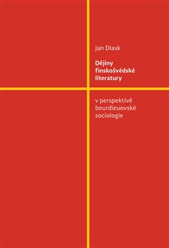 Dějiny finskošvédské literatury - v perspektivě bourdieuovské sociologie