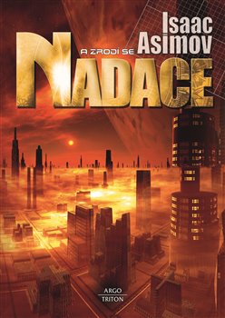 Obrázok A zrodí se nadace - Isaac Asimov