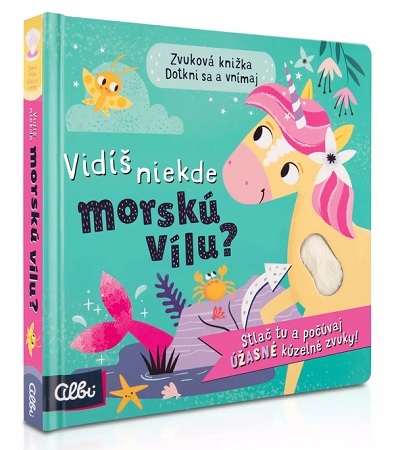 Vidíš niekde morskú vílu?