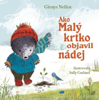 Ako Malý krtko objavil nádej