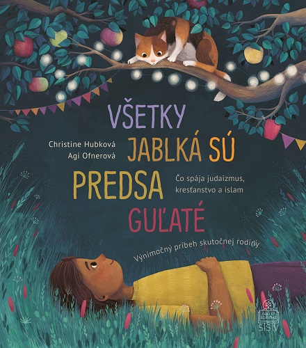 Všetky jablká sú predsa guľaté