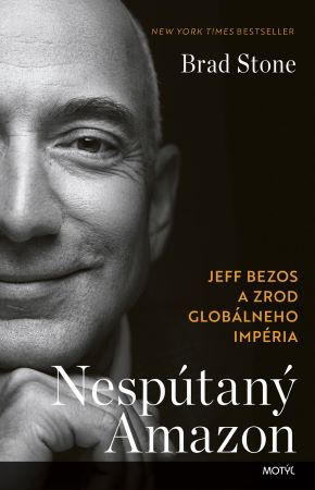 Nespútaný Amazon - Jeff Bezos a zrod globálneho impéria