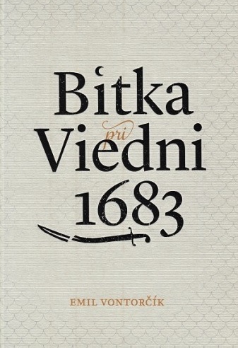 Obrázok Bitka pri Viedni 1683 (III. vydanie)