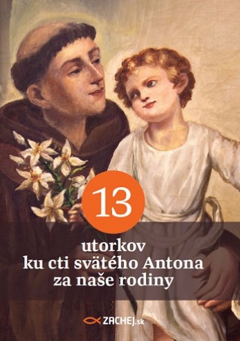 13 utorkov ku cti svätého Antona za naše rodiny