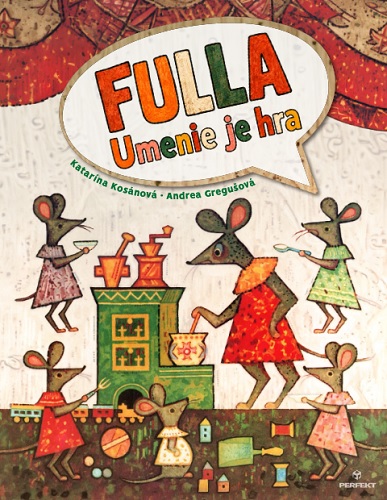 Fulla – Umenie je hra