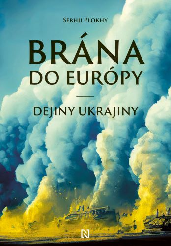 Brána do Európy - Dejiny Ukrajiny
