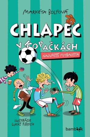 Chlapec v kopačkách - Najväčší futbalista
