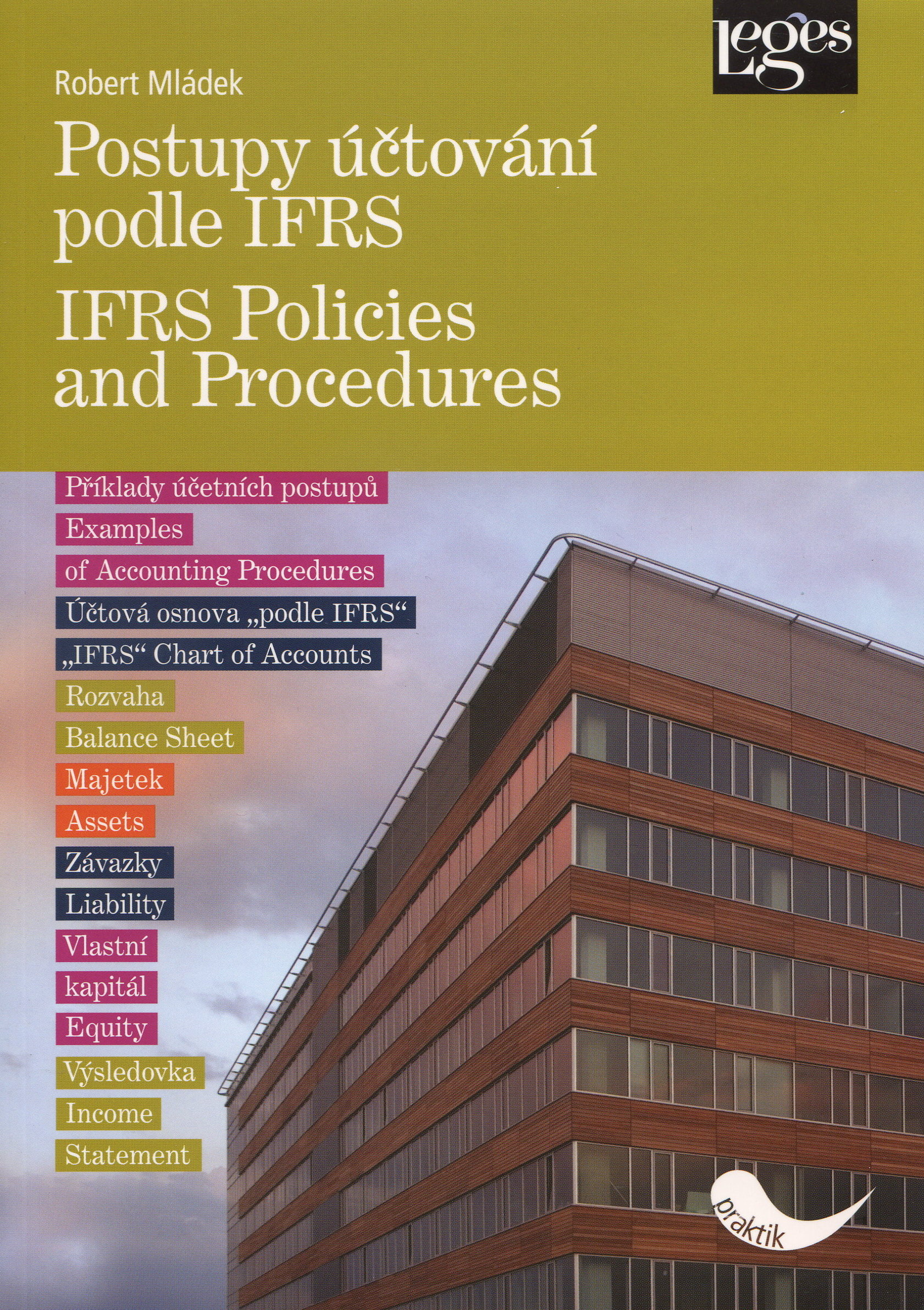 Postupy účtování podle IFRS - IFRS Policies and Procedures