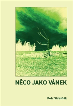 Něco jako vánek