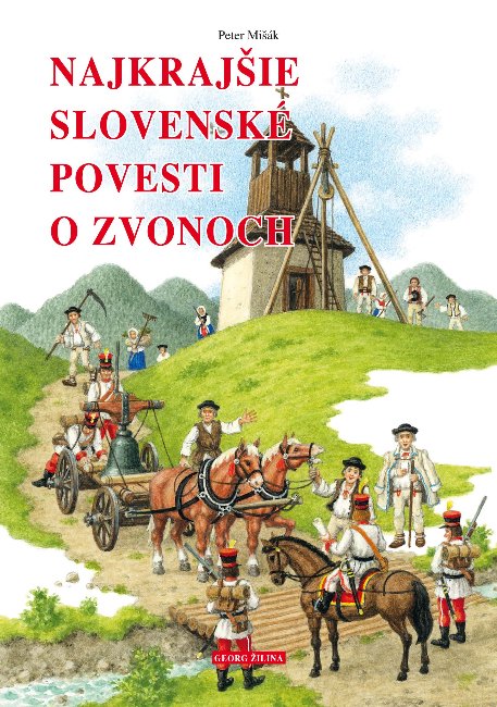 Najkrajšie slovenské povesti o zvonoch
