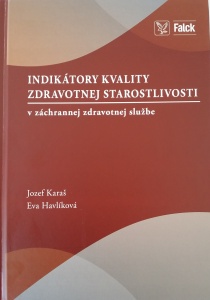 Obrázok Indikátory kvality zdravotnej starostlivosti (Jozef Karaš)