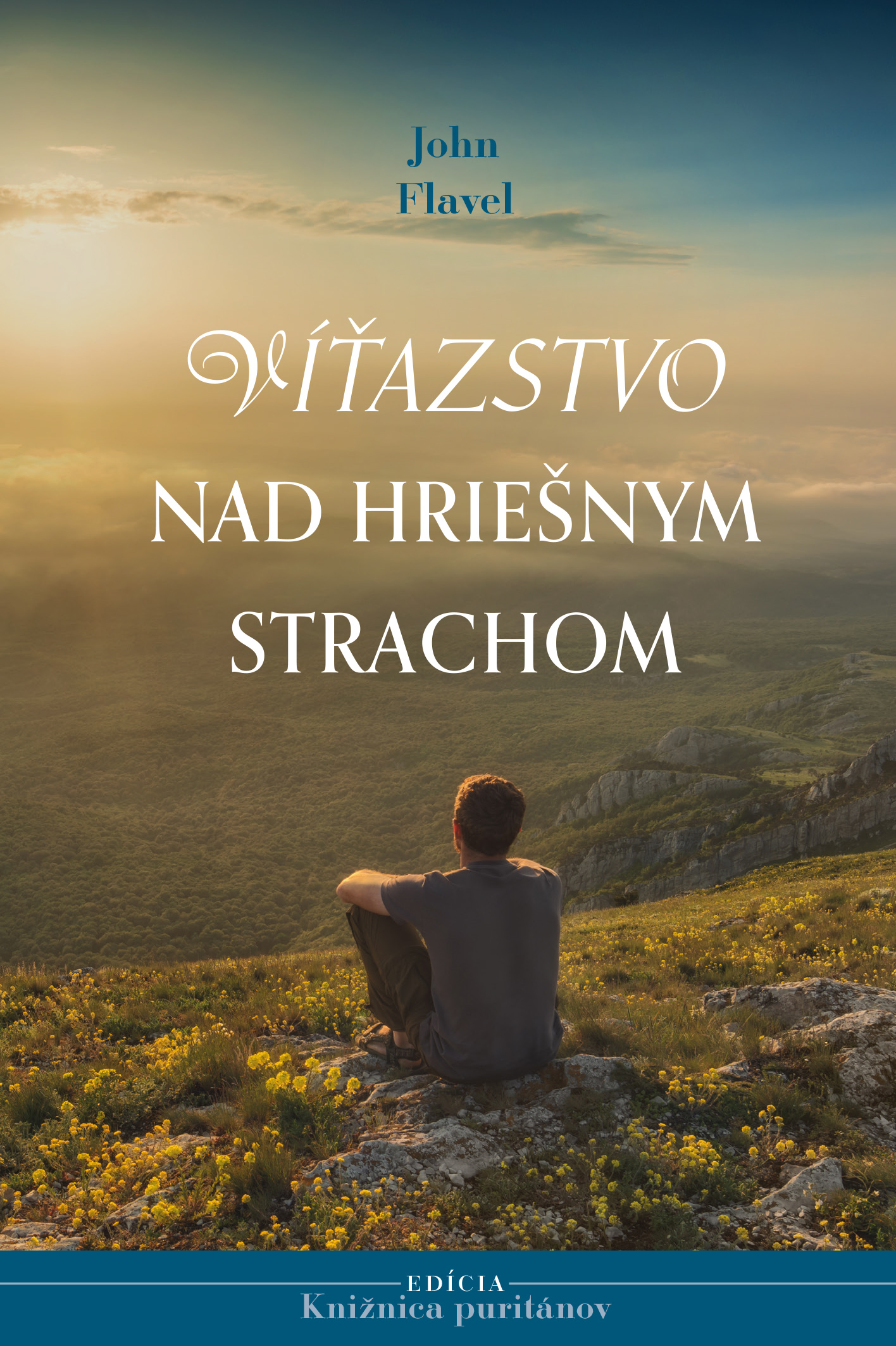 Víťazstvo nad hriešnym strachom