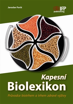 Kapesní biolexikon - Průvodce biotrhem a trhem zdravé výživy