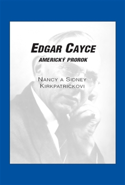 Edgar Cayce: americký prorok