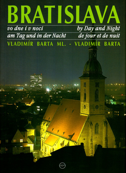 Bratislava vo dne v noci