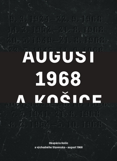 AUGUST 1968 A KOŠICE